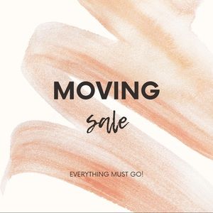 MOVING SALE, MAJOR PRICE DROPS EVERYTHING MUST GO